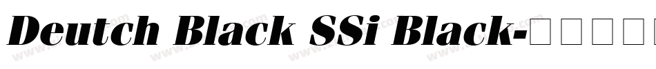 Deutch Black SSi Black字体转换